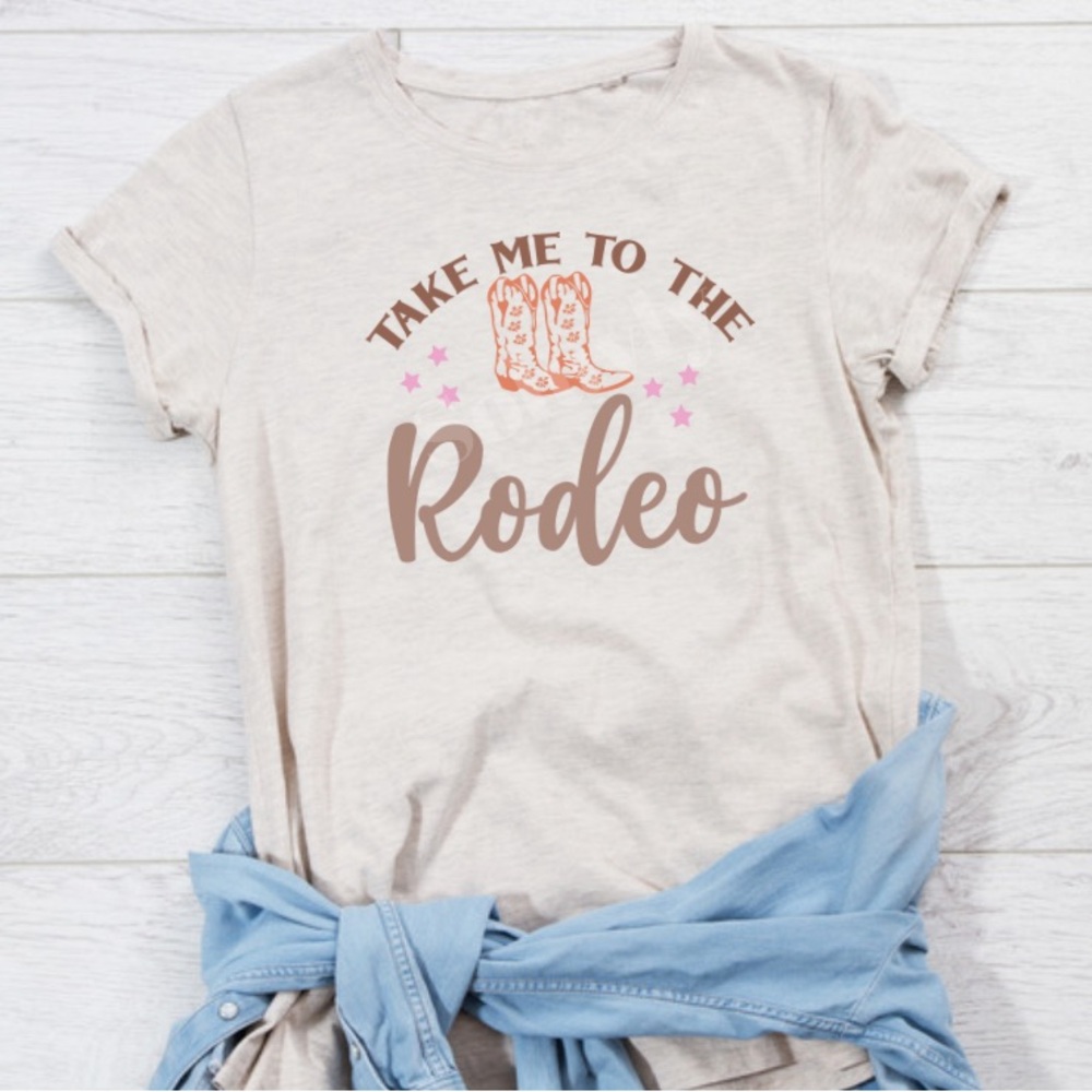 Take me to the Rodeo Shirt